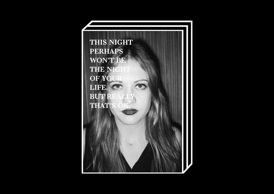 This Night Perhaps Won't Be The Night Of Your Life by Clara Wildberger – 100FOR10 art book No. 73, cover