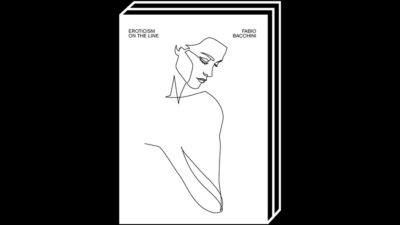 Eroticism On The Line by Fabio Bacchini – 100FOR10 art book No. 86, cover