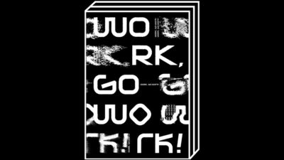 WORK, GO WORK! by Hélder Dias – 100FOR10 art book No. 122, cover