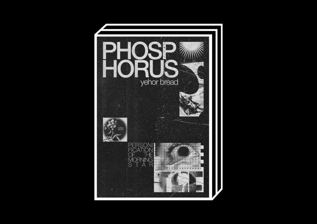 Phosphorus by Yehor Bread – 100FOR10 art book No. 134, cover